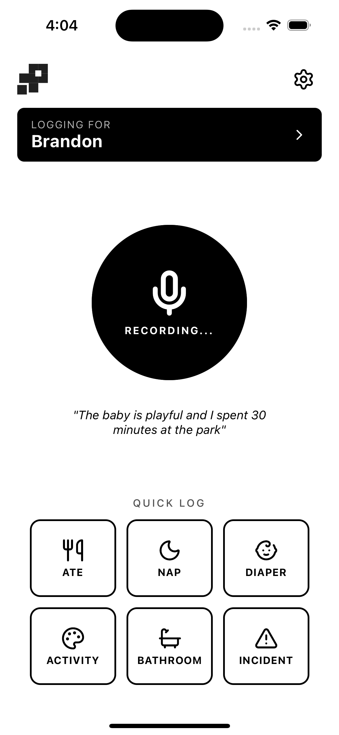 Log with one tap or voice.